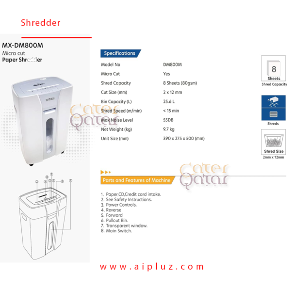 آلة تقطيع الورق Shredder Machine, Paper Shredder, Micro Cut Shredder DM800M , Maxi DM-800-M shredder’s Micro Cut technology offers high-security protection. 25.6 liter bin capacity allows you convenient usage, 8 Sheets, Micro cut to shred paper, pins, cards, CD’s, staples. Perfect for schools, colleges & office. Cut type : Micro Cut Brand : MAXI Color : GREY Shred sheet : 8 (80g) Bin Capacity : 25.6 ltr Product Dimensions ‏ : 44.9 x 33.4 x 62.1 cm; 14 kg Automatic Start Stop, Over Heating Protection